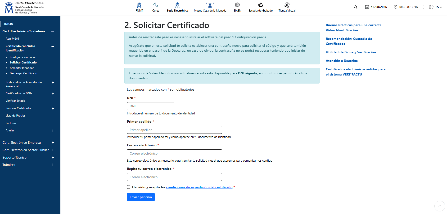 The FNMT online request form for a Spanish digital certificate, showing the identity and contact fields that must be completed before visiting an accreditation office